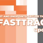 Australia | Microsoft FastTrack – Zero Trust and Endpoints: Secure Them All