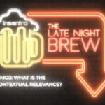 Australia | Late Night Brew – What is Contextual Relevance for Rimo3?