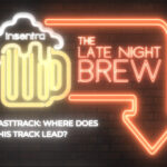 Australia | Late Night Brew - FastTrack: Where does this track lead?