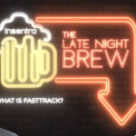 Australia | Late Night Brew – What is FastTrack?