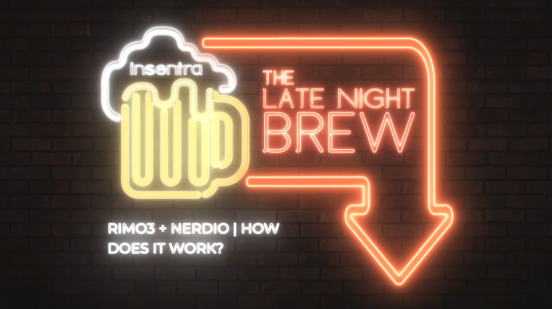 Australia | Late Night Brew – Rimo3 + Nerdio | How does it work?