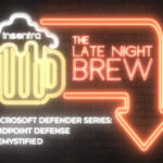 Australia | Late Night Brew – Endpoint Defense Demystified