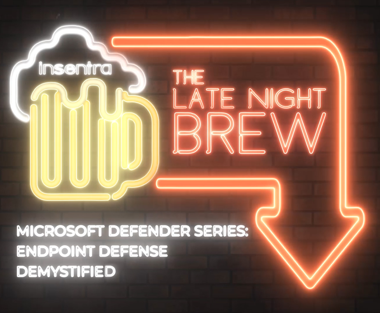 Australia | Late Night Brew – Endpoint Defense Demystified