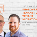 Australia | Late Night Brew: Reasons to Do a Tenant-to-Tenant Migration