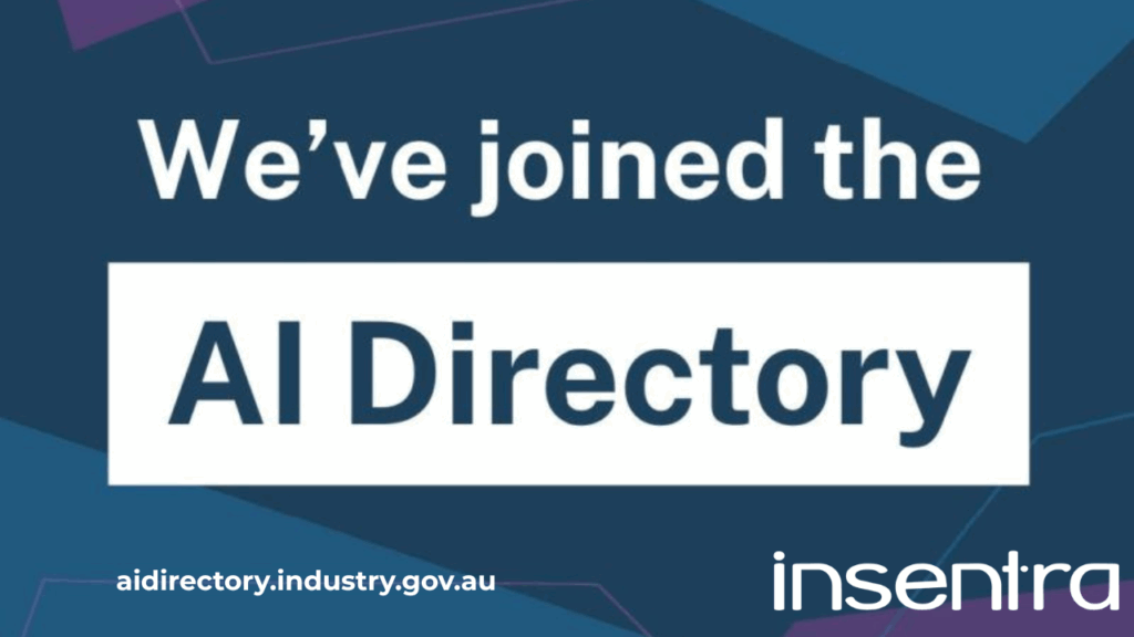 Insentra joins the National AI Centres AI Directory Insentra joins the National AI Centres AI Directory