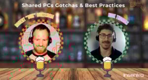 Australia | Late Night Brew: Shared PCs Gotchas & Best Practices