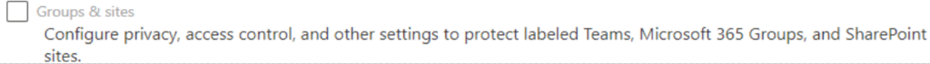 United Kingdom | How to Activate Labels on Groups and Sites  (Teams, M365 Groups, SPO sites)