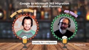 United States | Late Night Brew – Google to Microsoft 365 Migration Discovery and Planning United States | Late Night Brew – Google to Microsoft 365 Migration Discovery and Planning