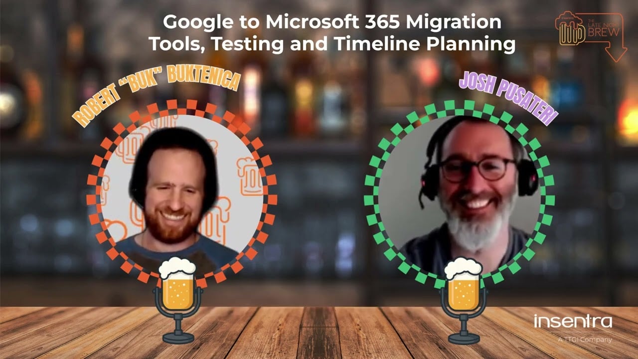 United States | Late Night Brew – Google to Microsoft 365 Migration Tools, Testing and Timeline Planning 