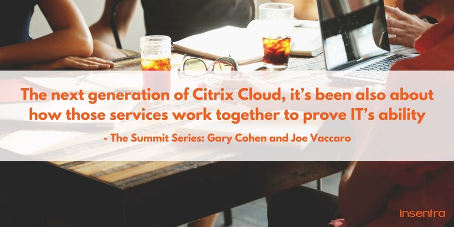 United Kingdom | The Citrix Summit Series: Gary Cohen and Joe Vaccaro