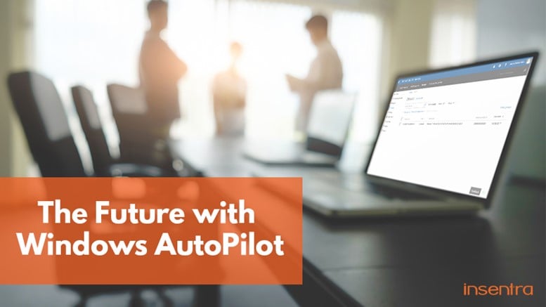 United States | Put your Windows 10 deployments on autopilot